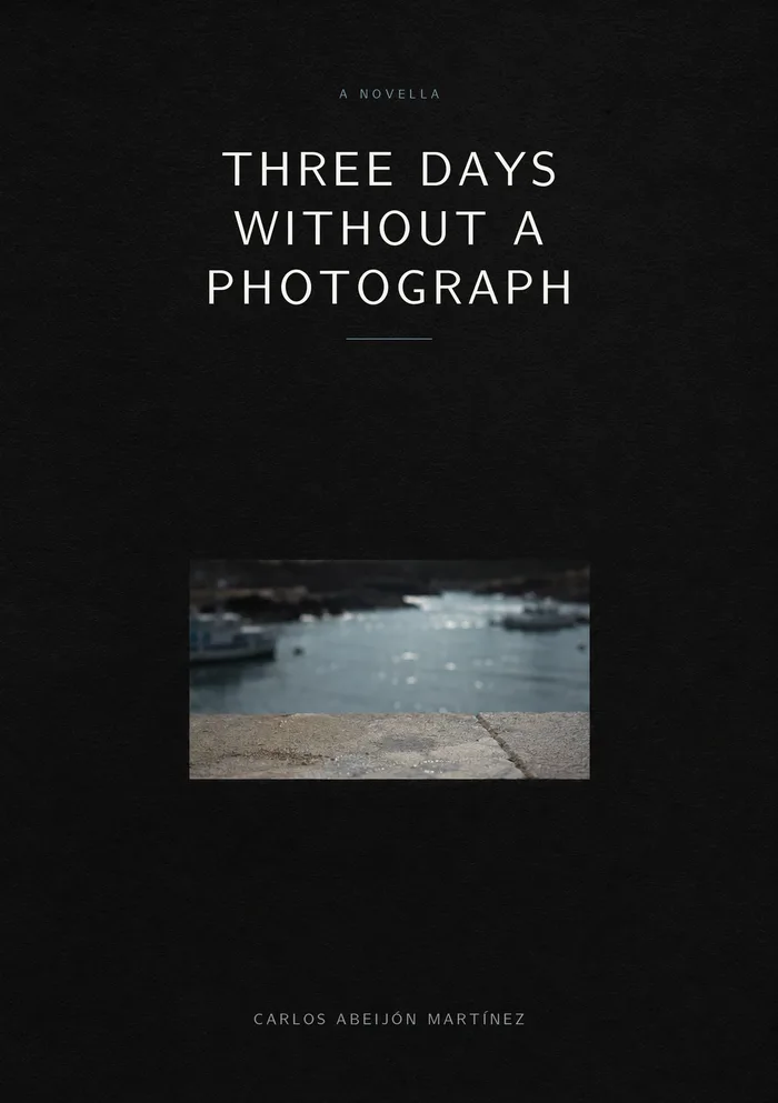 Three Days Without a Photograph book cover