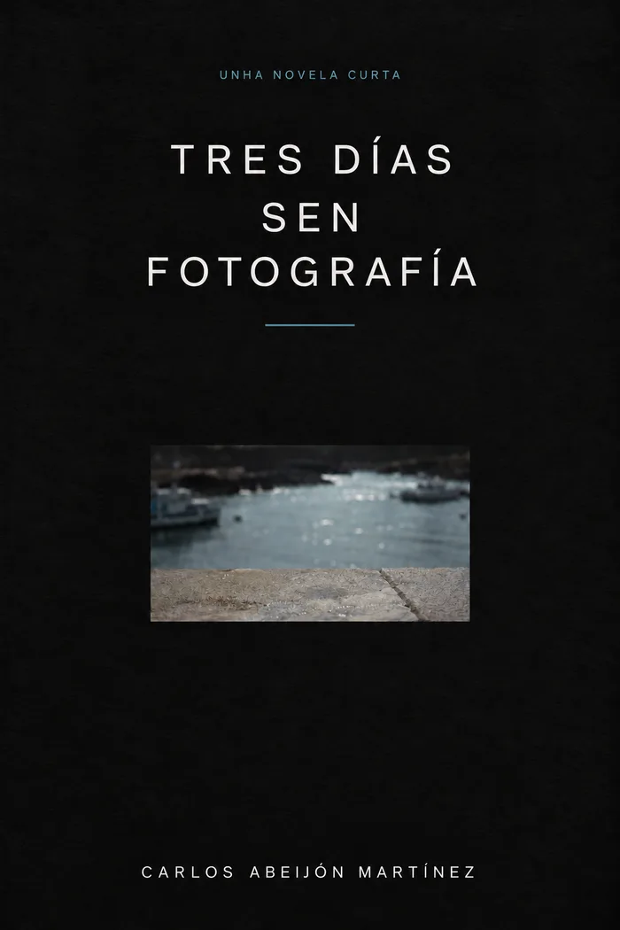 TRES DÍAS SEN FOTOGRAFÍA book cover